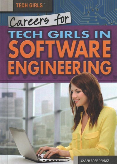 Careers for Tech Girls in Software Engineering