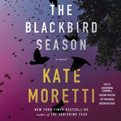 Blackbird Season: A Novel