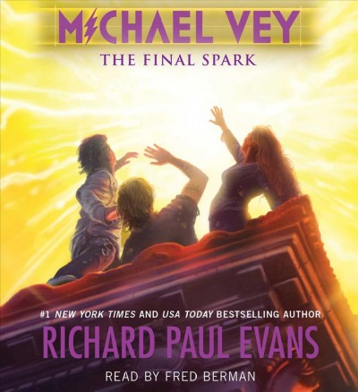Michael Vey 7: The Final Spark Unabridged edition