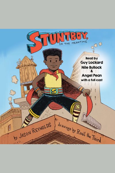 Stuntboy, in the Meantime