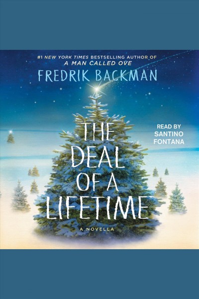 Deal of a Lifetime: A Novella