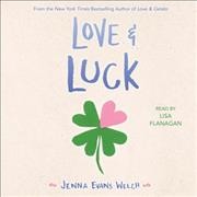 Love & Luck Unabridged edition