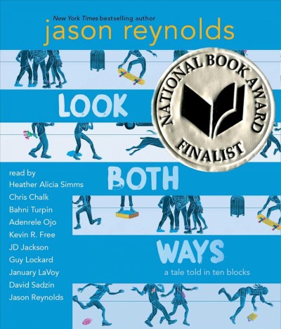 Look Both Ways: A Tale Told in Ten Blocks Unabridged edition