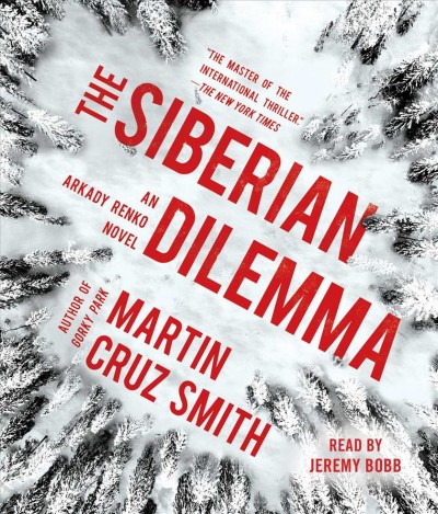 Siberian Dilemma Unabridged edition