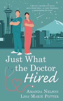 Just What the Doctor Hired