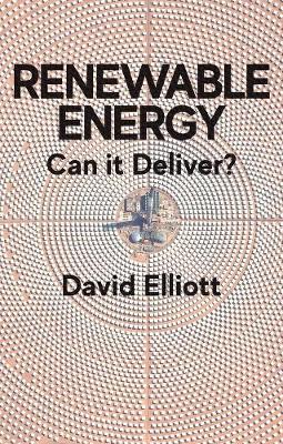 Renewable Energy: Can it Deliver?