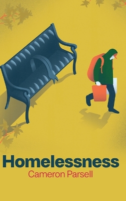 Homelessness: A Critical Introduction
