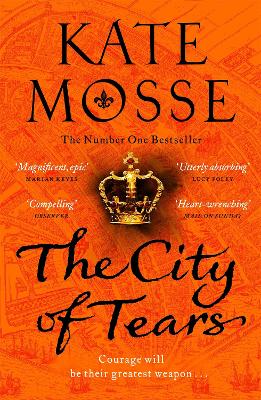 City of Tears: A Sweeping Historical Adventure from the No. 1 Bestselling Author
