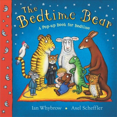 Bedtime Bear: A Pop-Up Book for Bedtime
