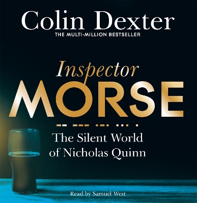 Silent World of Nicholas Quinn Unabridged edition