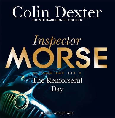 Remorseful Day Unabridged edition