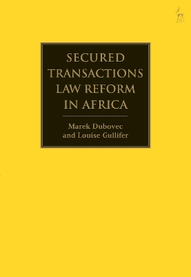 Secured Transactions Law Reform in Africa