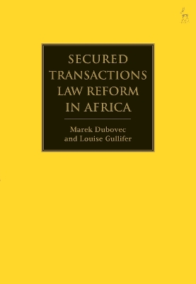 Secured Transactions Law Reform in Africa