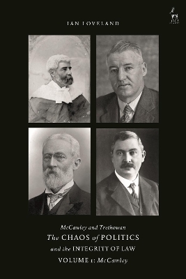 McCawley and Trethowan - The Chaos of Politics and the Integrity of Law -  Volume 1: McCawley