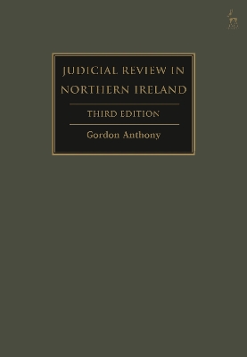 Judicial Review in Northern Ireland 3rd edition
