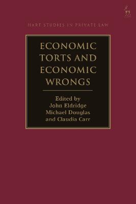 Economic Torts and Economic Wrongs