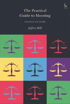 Practical Guide to Mooting 2nd edition