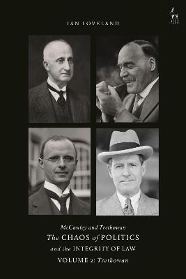 McCawley and Trethowan - The Chaos of Politics and the Integrity of Law -  Volume 2: Trethowan