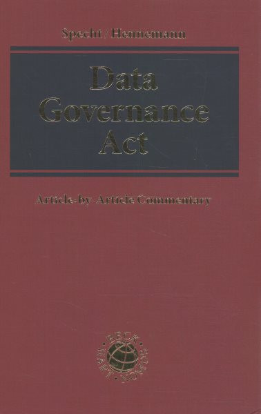 Data Governance Act: Article-by-Article Commentary