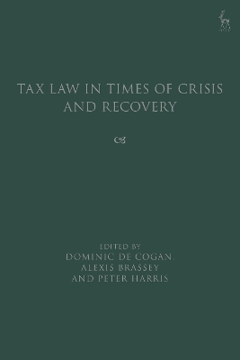 Tax Law in Times of Crisis and Recovery