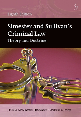Simester and Sullivan s Criminal Law: Theory and Doctrine