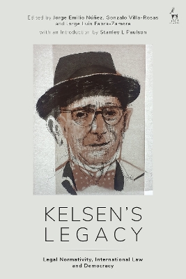 Kelsen s Legacy: Legal Normativity, International Law and Democracy