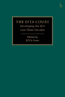 EFTA Court: Developing the EEA over Three Decades