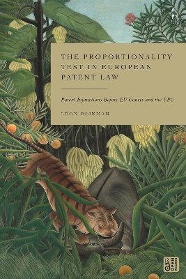 Proportionality Test in European Patent Law: Patent Injunctions Before EU Courts and the UPC