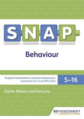 SNAP Behaviour User's Handbook (Special Needs Assessment Profile-Behaviour) V3 2nd Revised edition