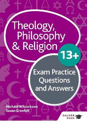 Theology Philosophy and Religion 13plus Exam Practice Questions and Answers