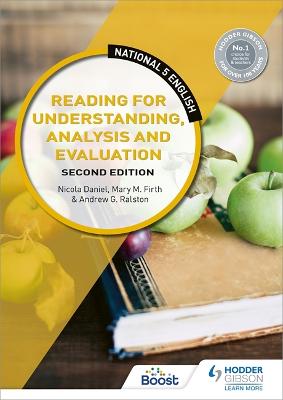 National 5 English: Reading for Understanding, Analysis and Evaluation,  Second Edition