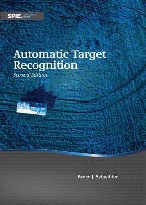 Automatic Target Recognition 2nd Revised edition
