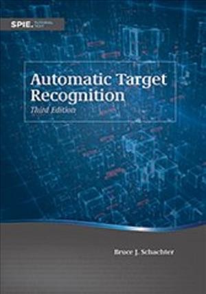 Automatic Target Recognition 3rd Revised edition