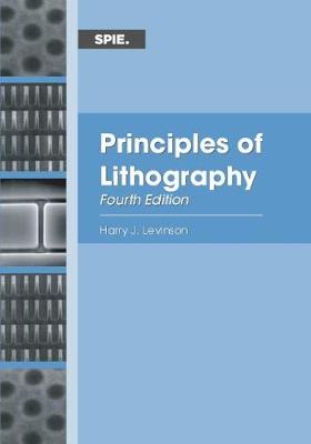 Principles of Lithography Fourth Edition