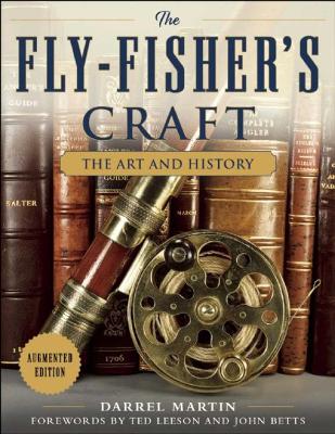 Fly-Fisher's Craft: The Art and History