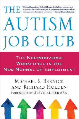 Autism Job Club: The Neurodiverse Workforce in the New Normal of Employment