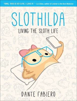 Slothilda: Living the Sloth Life, Volume 1