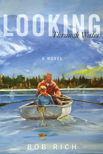 Looking Through Water: A Novel Critical ed.