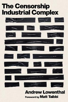 Censorship-Industrial Complex
