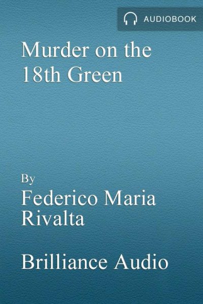 Murder on the 18th Green