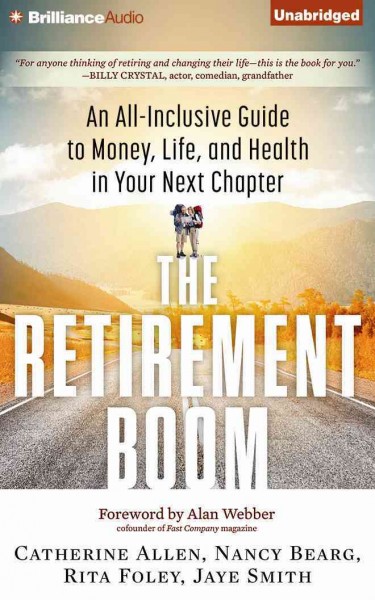 Retirement Boom: An All-Inclusive Guide to Money, Life, and Health in Your Next Chapter Unabridged