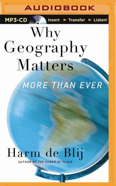 Why Geography Matters: More Than Ever