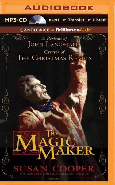 Magic Maker: A Portrait of John Langstaff, Creator of the Christmas Revels