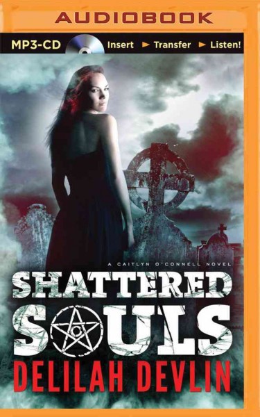 Shattered Souls Unabridged