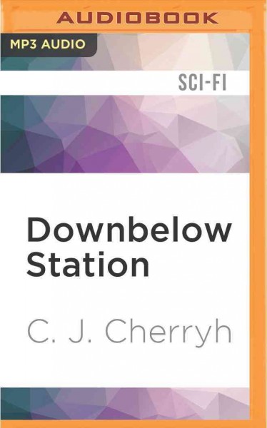Downbelow Station Unabridged