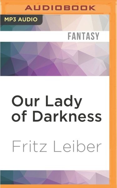 Our Lady of Darkness Unabridged