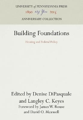 Building Foundations: Housing and Federal Policy