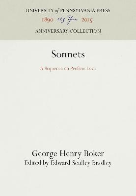 Sonnets: A Sequence on Profane Love