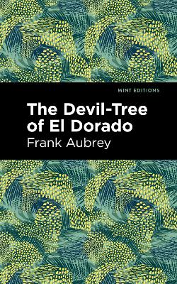 Devil-Tree of El Dorado