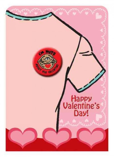 Valentine's Day Button - I'm Nuts about You Valentine
